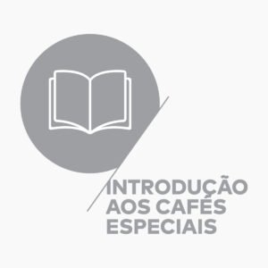 Introdução aos Cafés Especiais
