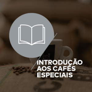 Introdução aos Cafés Especiais